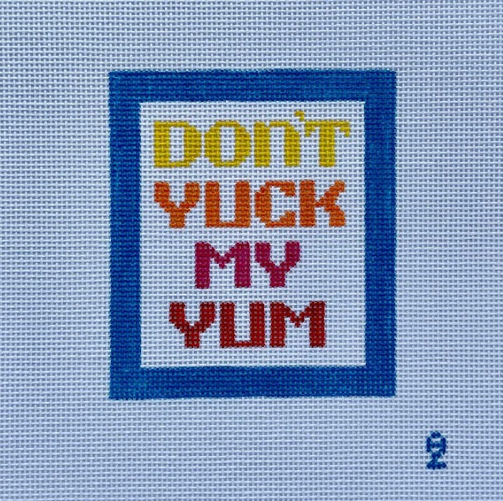 Don’t Yuck My Yum