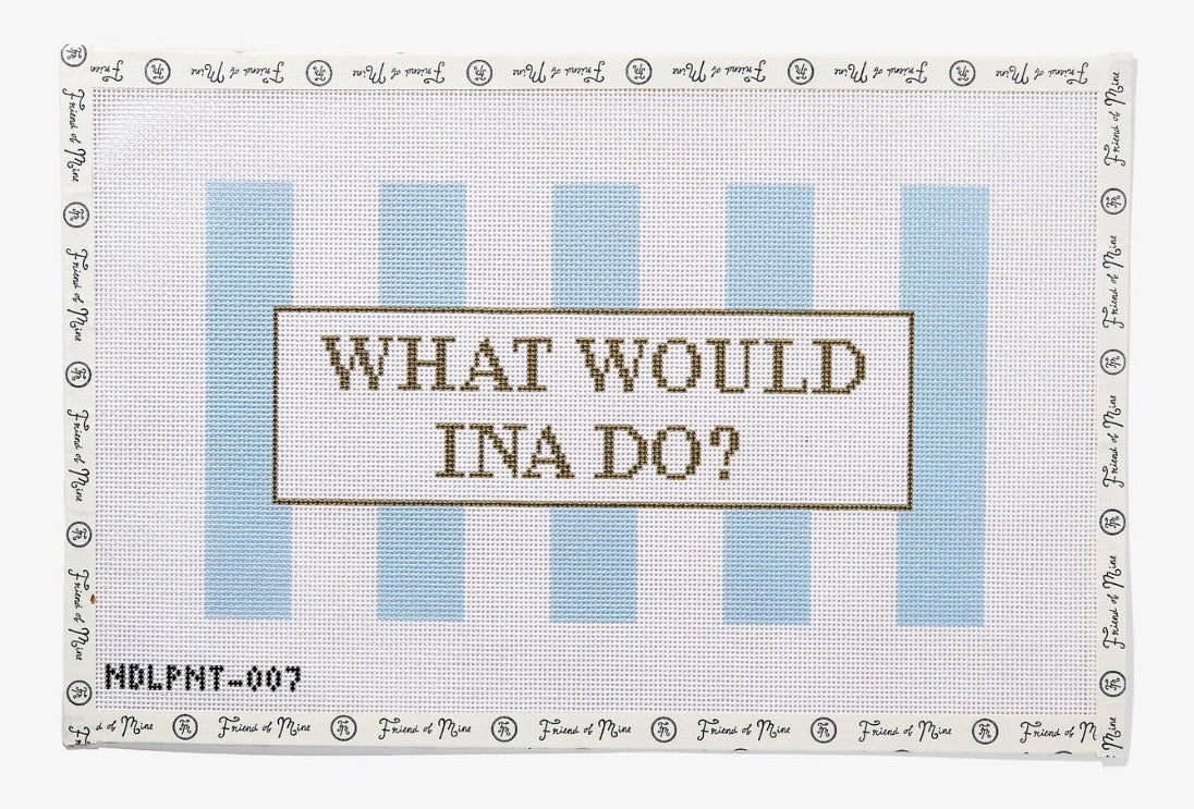 What Would Ina Do?