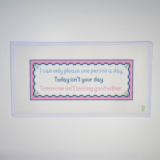 Today isn't Your Day