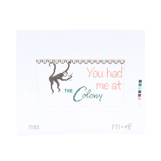 You Had Me at the Colony