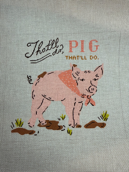That’ll Do Pig