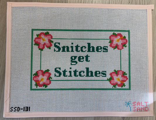 Snitches get Stitches