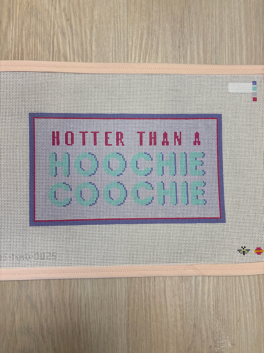 Hotter than a Hoochie Coochie