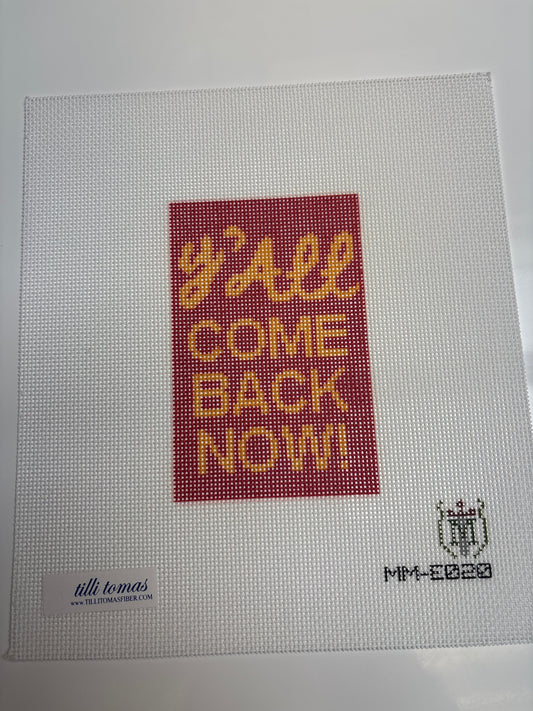 MM-E020 Y’all Come Back - Trunk Show